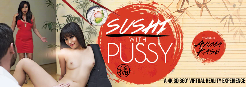 VR Bangers: Sushi with pussy