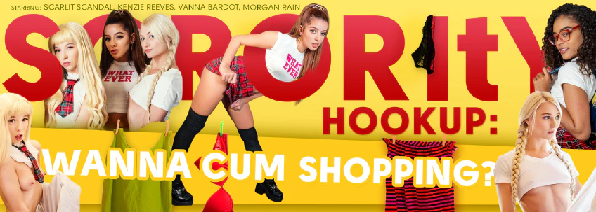 VR Bangers: Sorority Hookup: Wanna Cum Shopping?