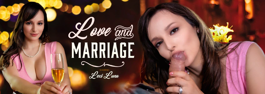 VR Bangers: Love and Marriage