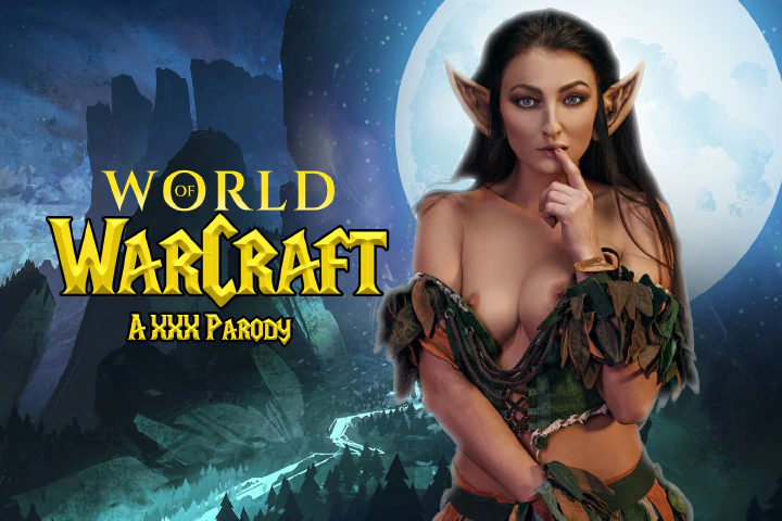 VRCosplayX: World of Warcraft A XXX Parody