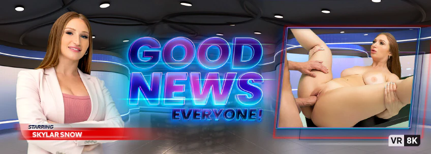 VR Bangers: Good News, Everyone!