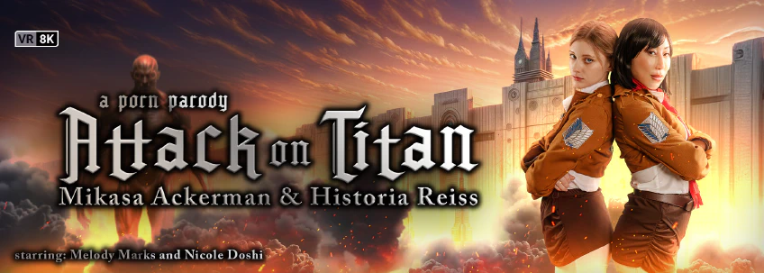 VR Conk: Attack on Titan: Mikasa Ackerman & Historia Reiss (A Porn Parody)