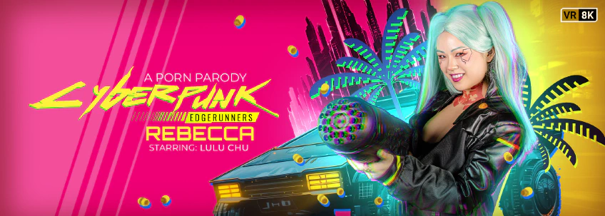 VR Conk: Cyberpunk. Edgerunners: Rebecca (A Porn Parody)